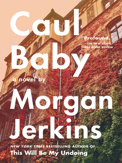 Title details for Caul Baby by Morgan Jerkins - Available